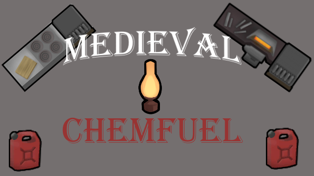 Medieval Chemfuel