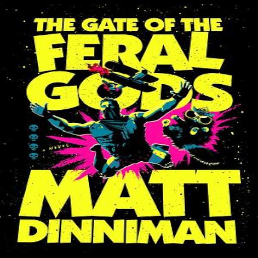 The Gate Of The Feral Gods (NO AI!)