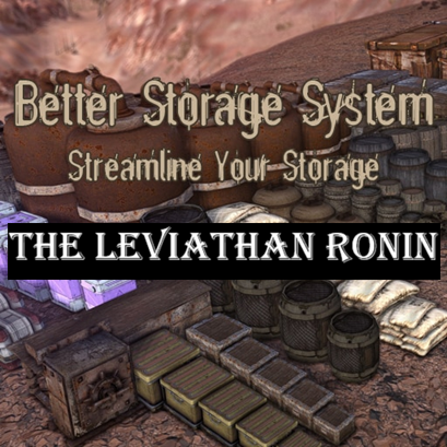Better Storage System - The Leviathan Ronin