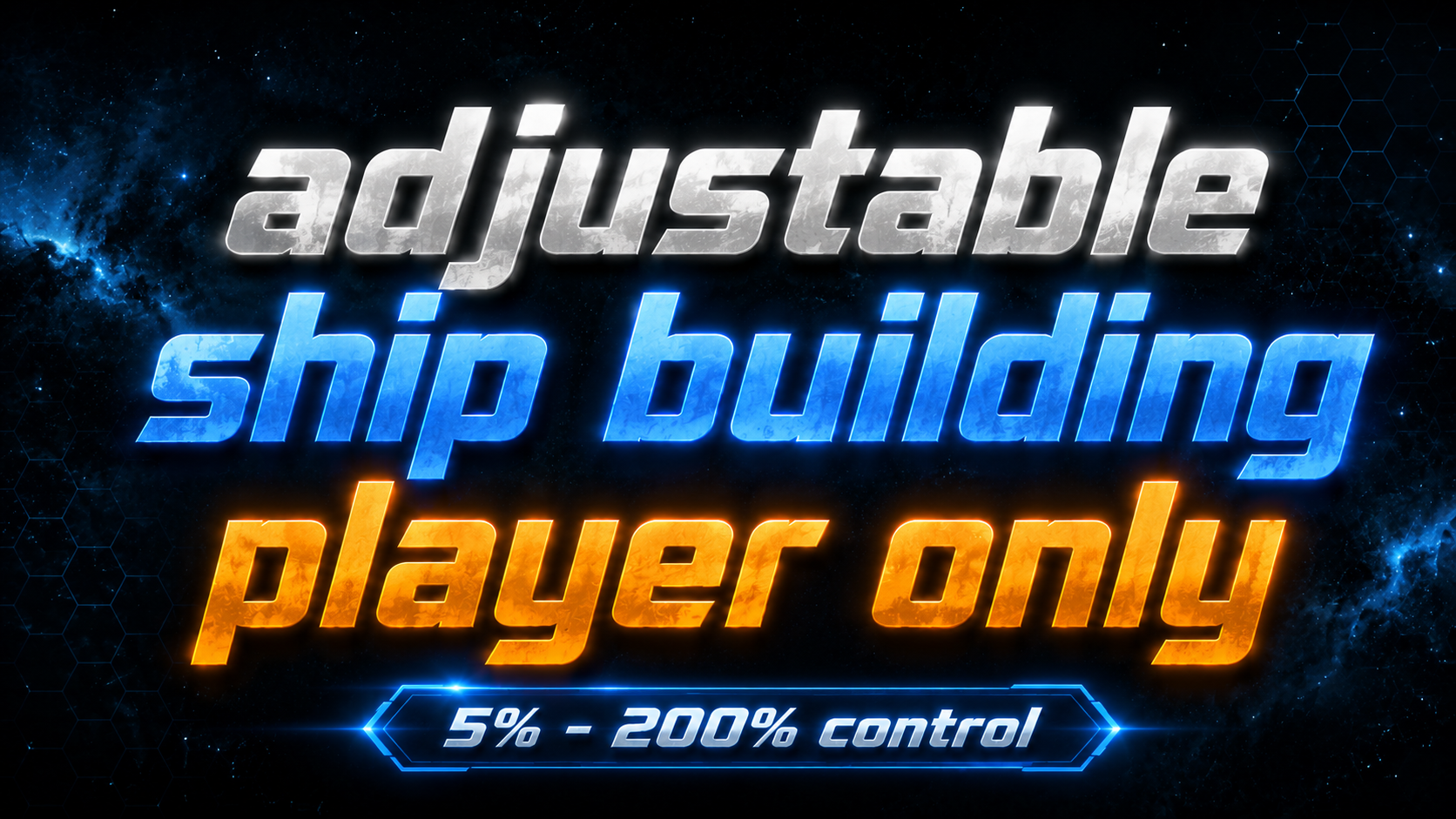 Player Ship Build Speed Control