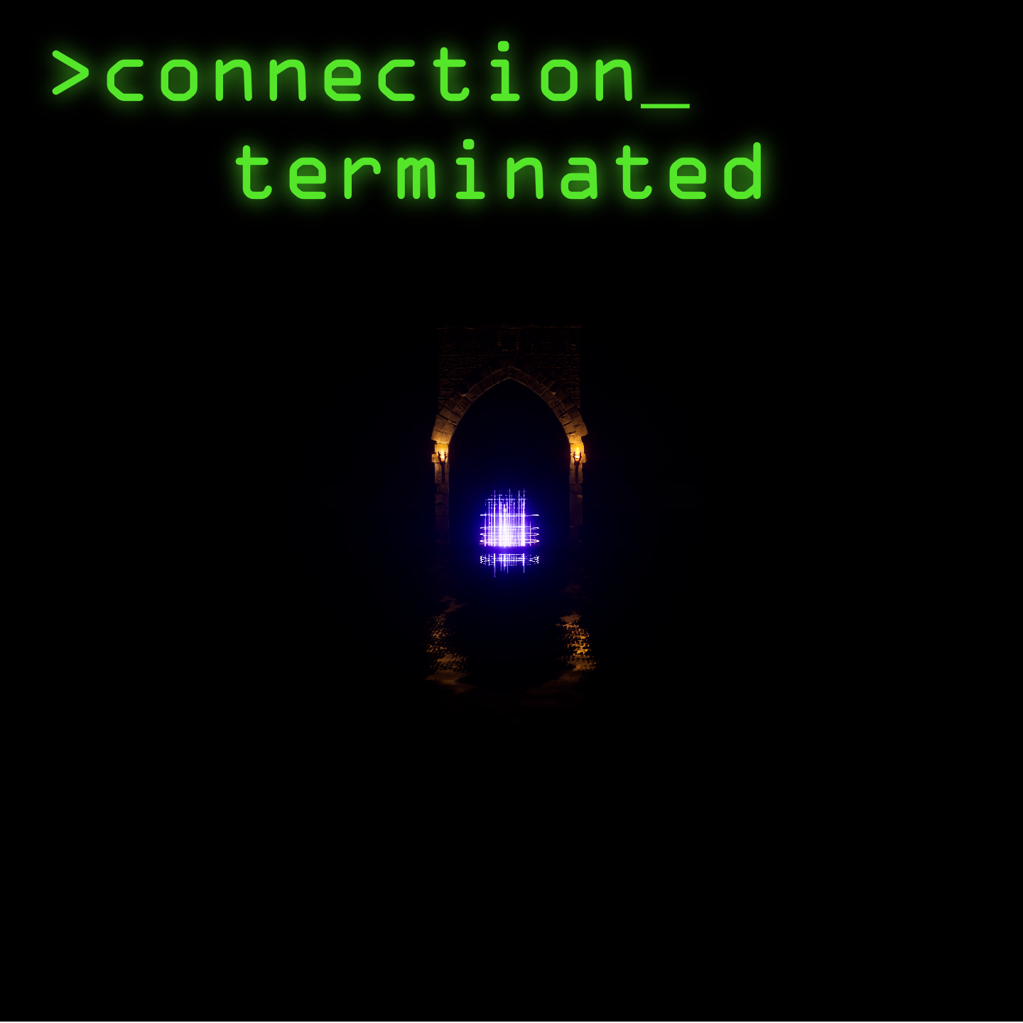 Connection Terminated