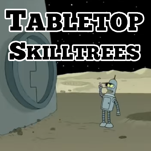 Tabletop Skilltrees