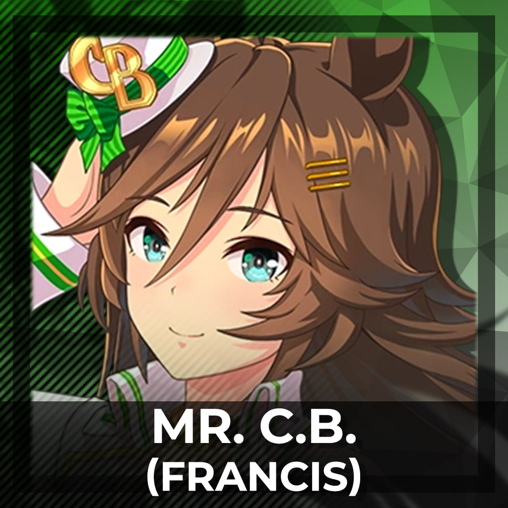 [DipSippy] Mr. C.B. [Umamusume: Pretty Derby] : Francis
