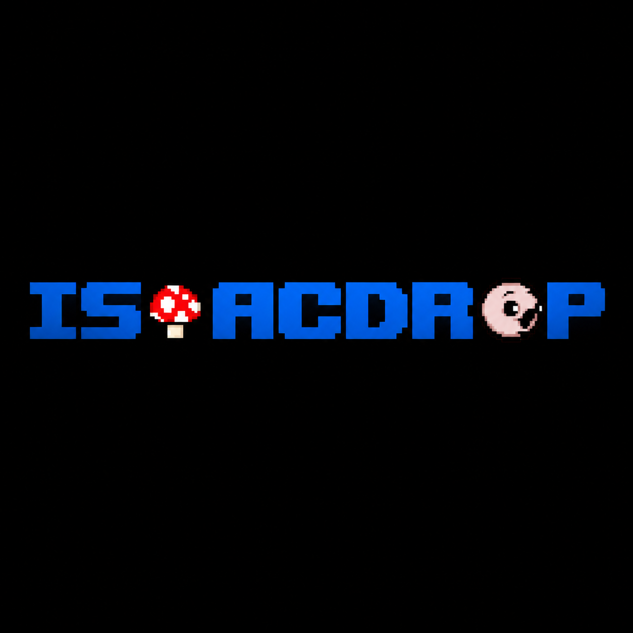 IsaacDrop