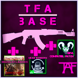 TFA Base, Problem Resolution. (KF2 Muzzleflashes Edition); +OPTIMIZED.