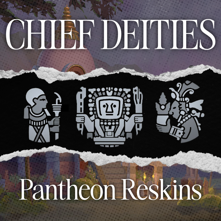 Chief Deities (Pantheon Reskins)