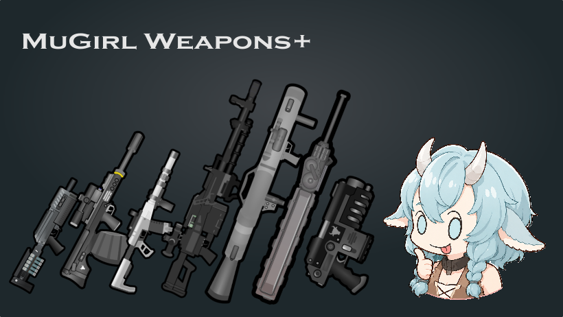 [ET1.6]MooGirl Weapons+