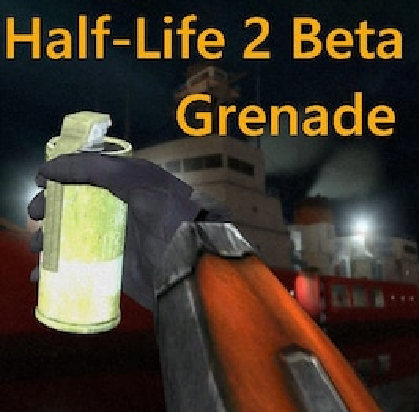 Half-Life 2 Beta 2002 Grenade [Fixed]