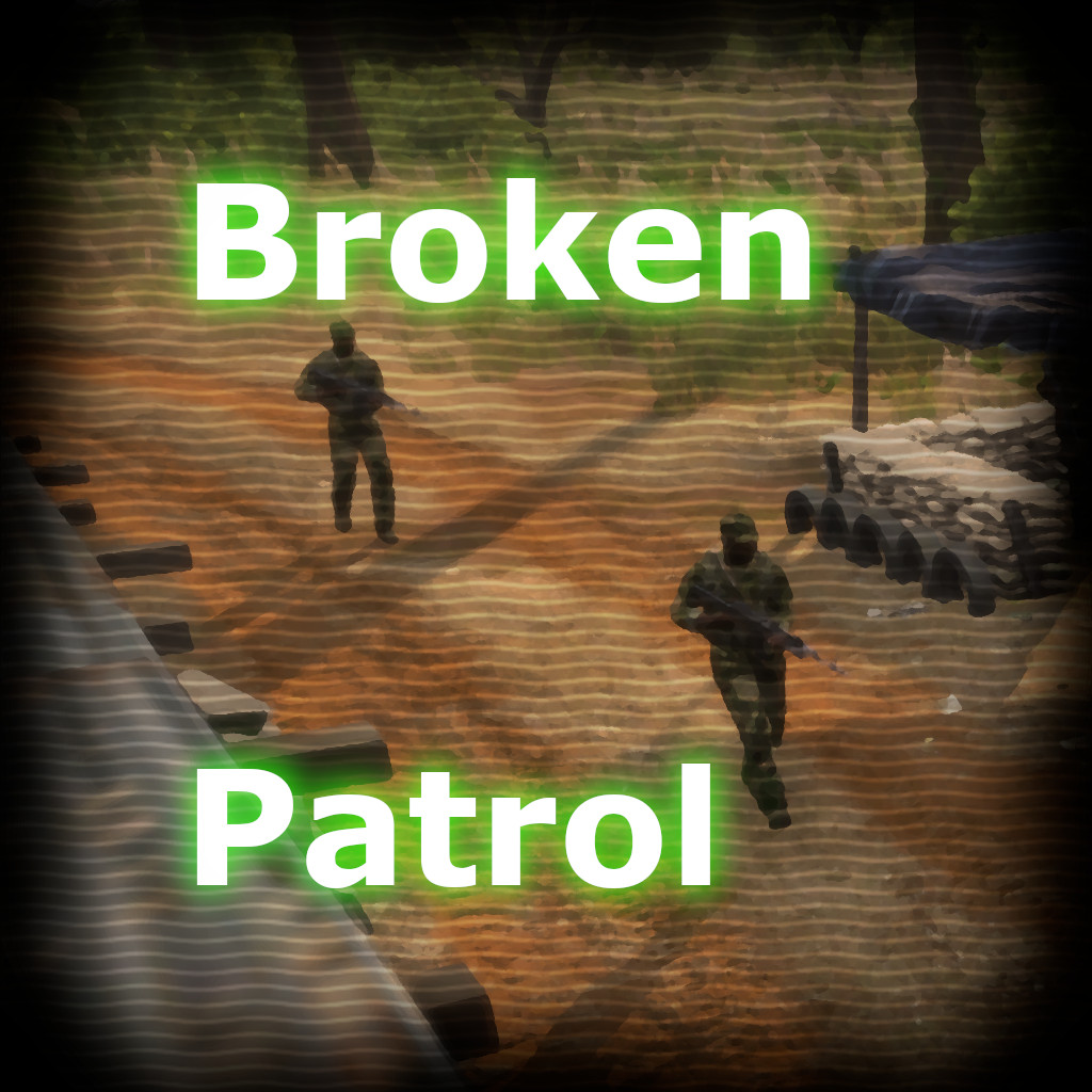 Broken Patrol [SP]