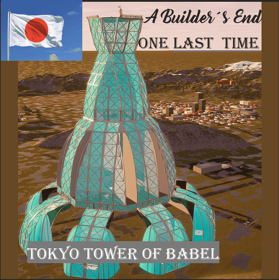 A Builder´s Challenge: Tokyo Tower of Babel - High king of the sky