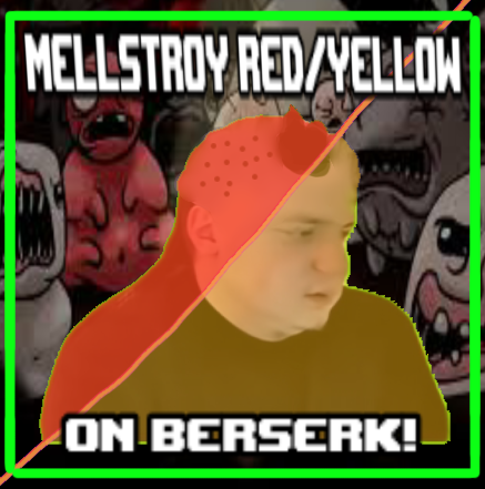 mellstroy red&yellow berserk!