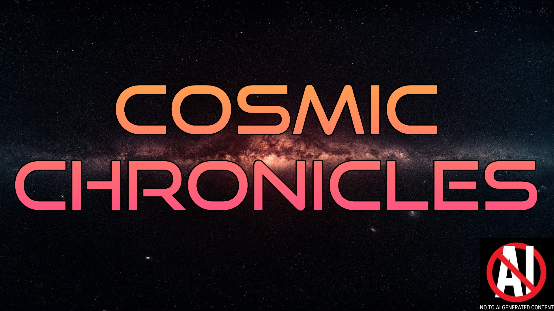 Cosmic Chronicles