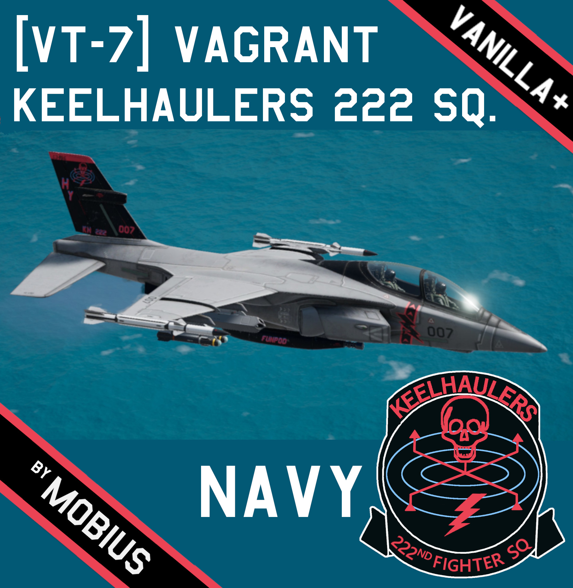 [VT-7 Vagrant] "Keelhaulers" Navy (Vanilla+)