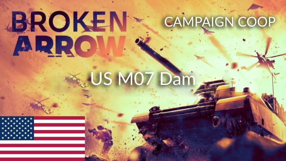 (Campaign COOP) US M07 Dam