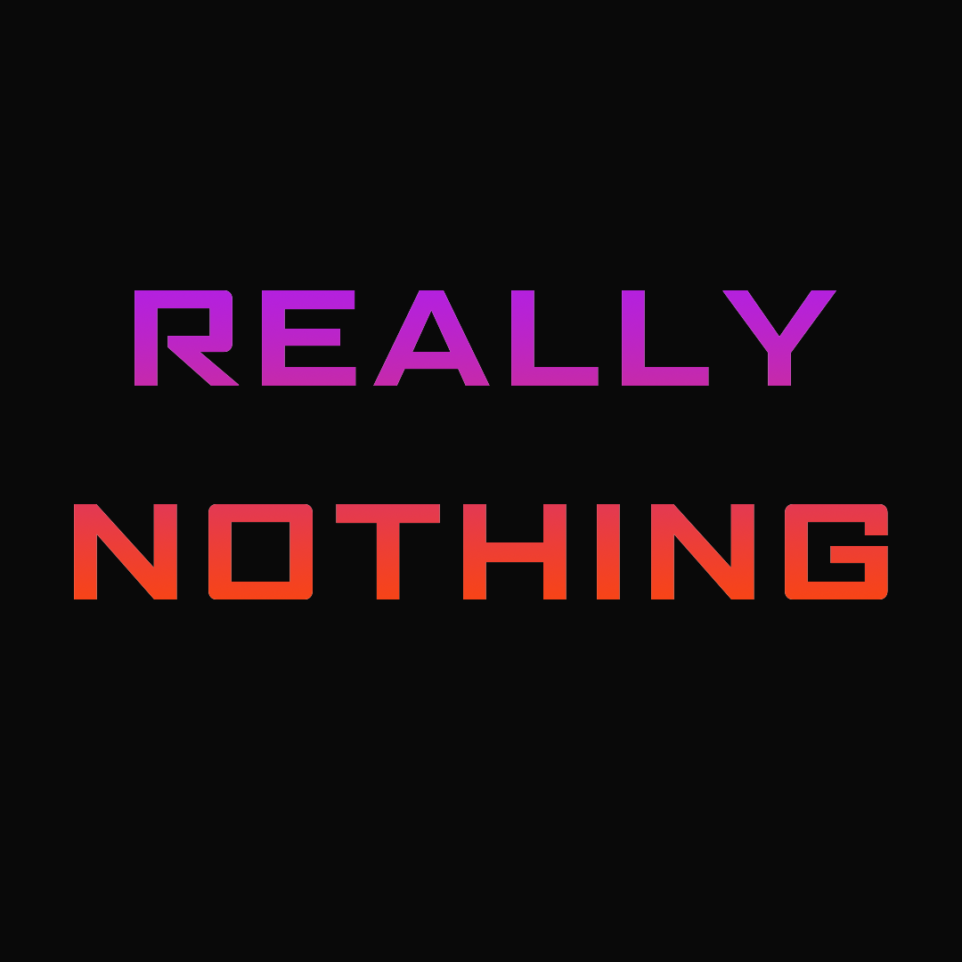 Nothing