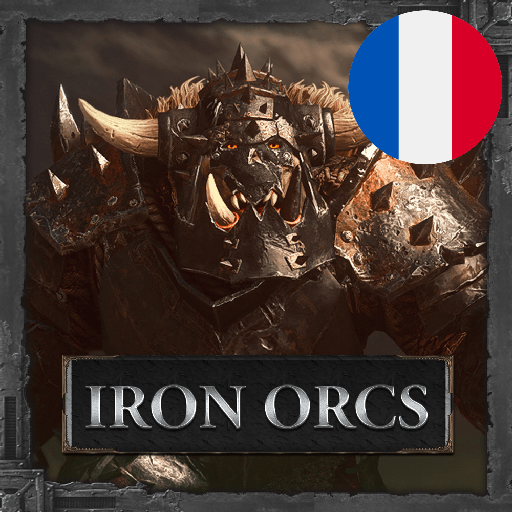 Français - Iron Orcs par Slavyk