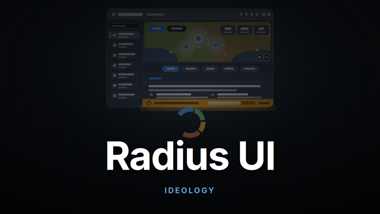 Radius UI - Ideology