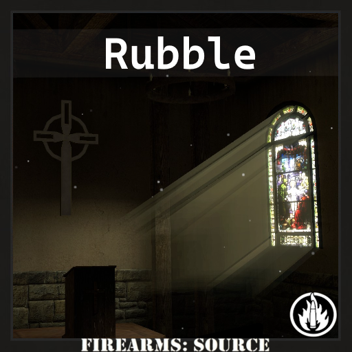Firearms: Source - Rubble