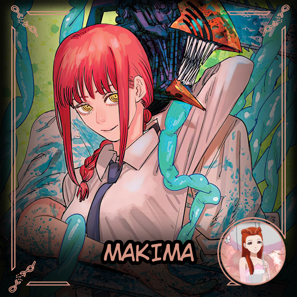 (CSM SPOILER VILLAIN) Makima - Anime Villainous Reskin Dahlia