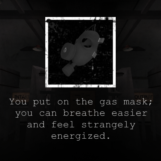 Tweaked Super Gas Mask Equip Message