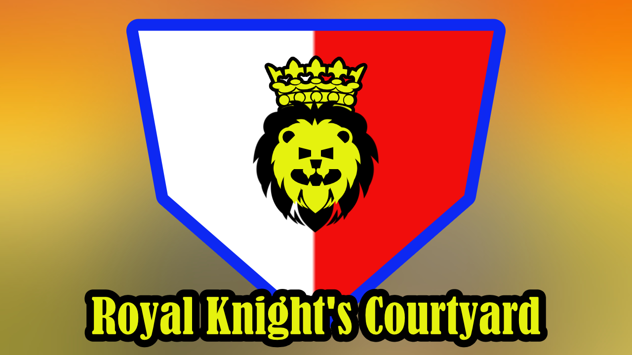 Royal Knight's Courtyard