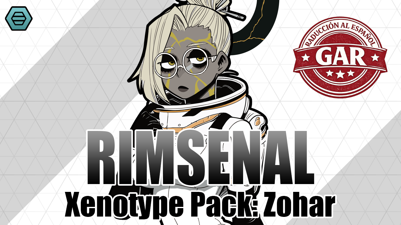 Rimsenal Xenotype Pack - Zohar (Español Latino)