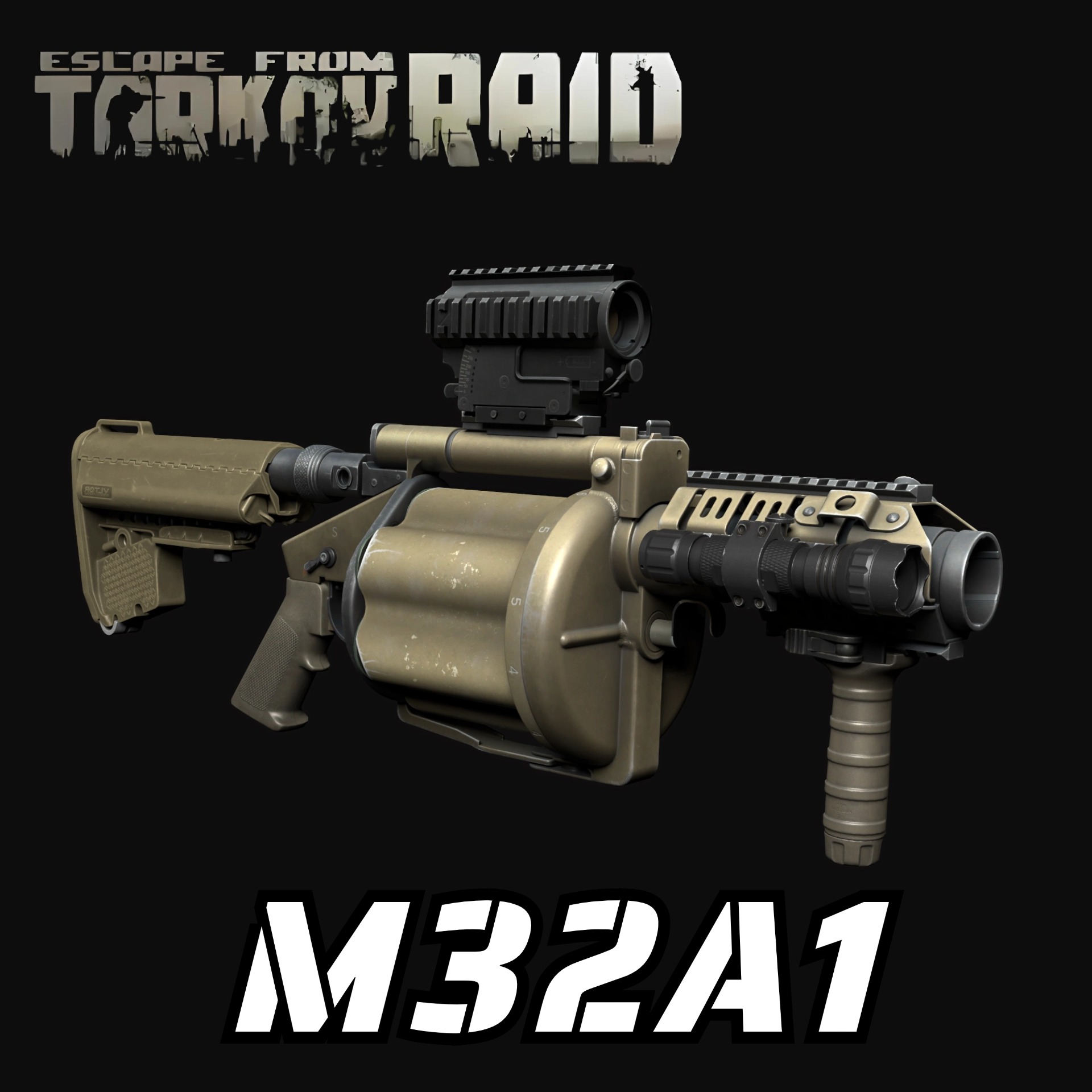 EFT M32A1 MSGL（Grenade Launcher）