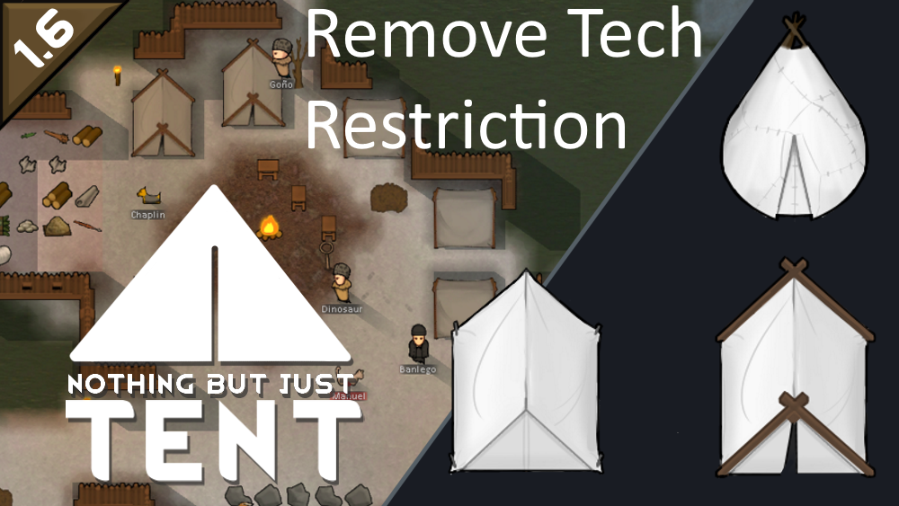 Camping Tent - Remove Tech Restriction