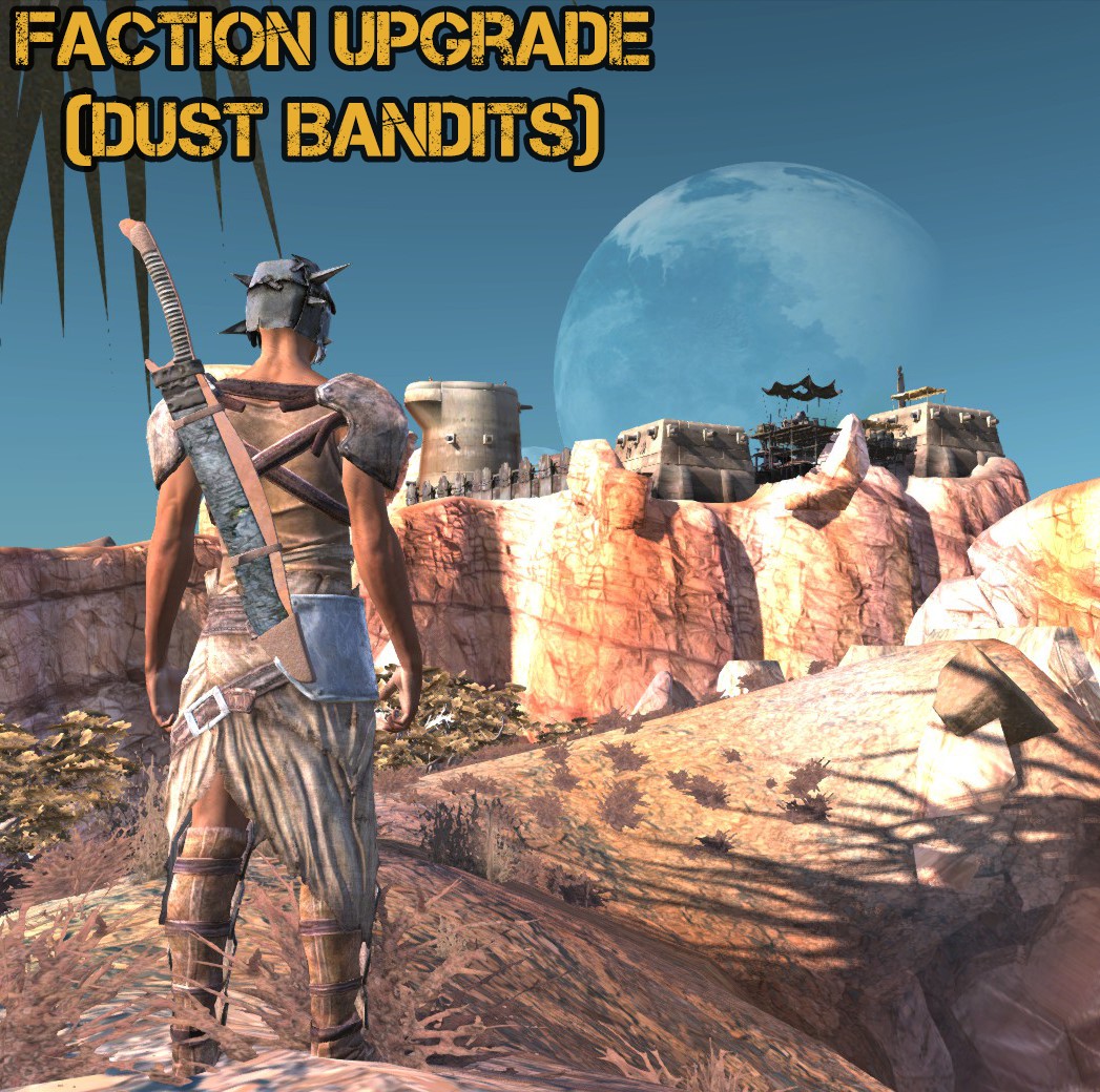 Faction Upgrade (Dust Bandits)