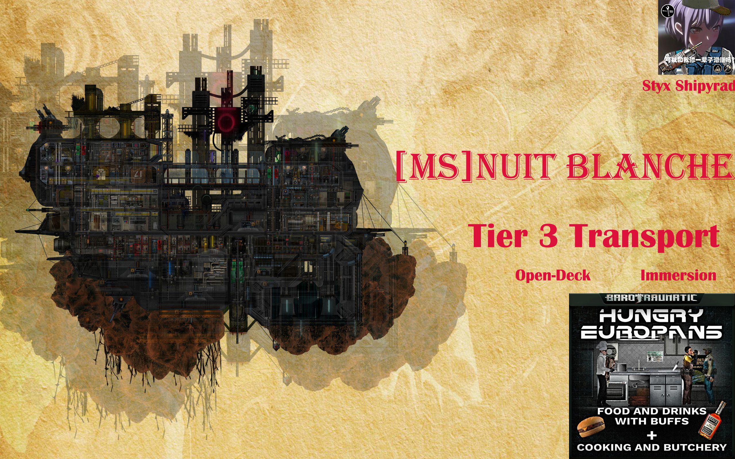 [MS]Nuit Blanche (HE version) – Barotrauma Mod