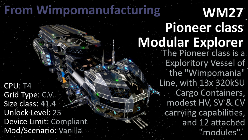 WM27 Pioneer class Modular Explorer