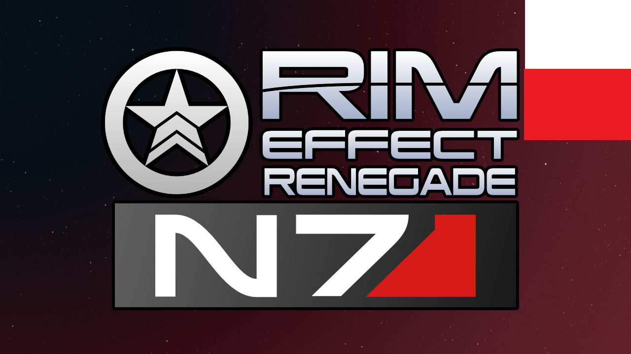 Rim-Effect Renegate: N7 PL