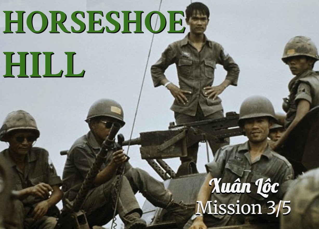 Horseshoe Hill [Xuân Lộc Mission]