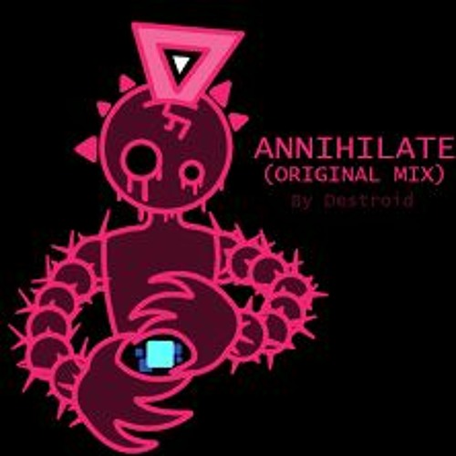 Annihilate