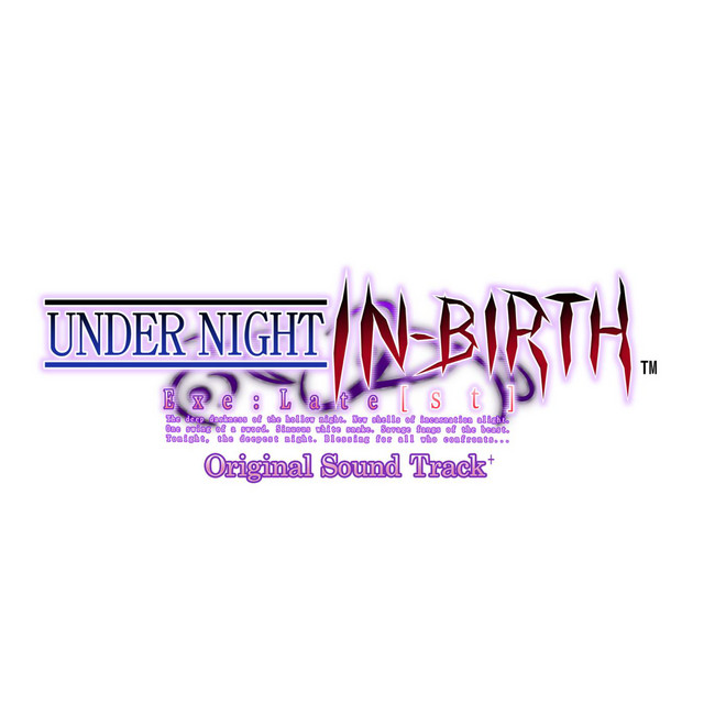 Gathers Under Night... (From UNDER NIGHT IN=BIRTH Exe:Late Original Soundtrack) preview