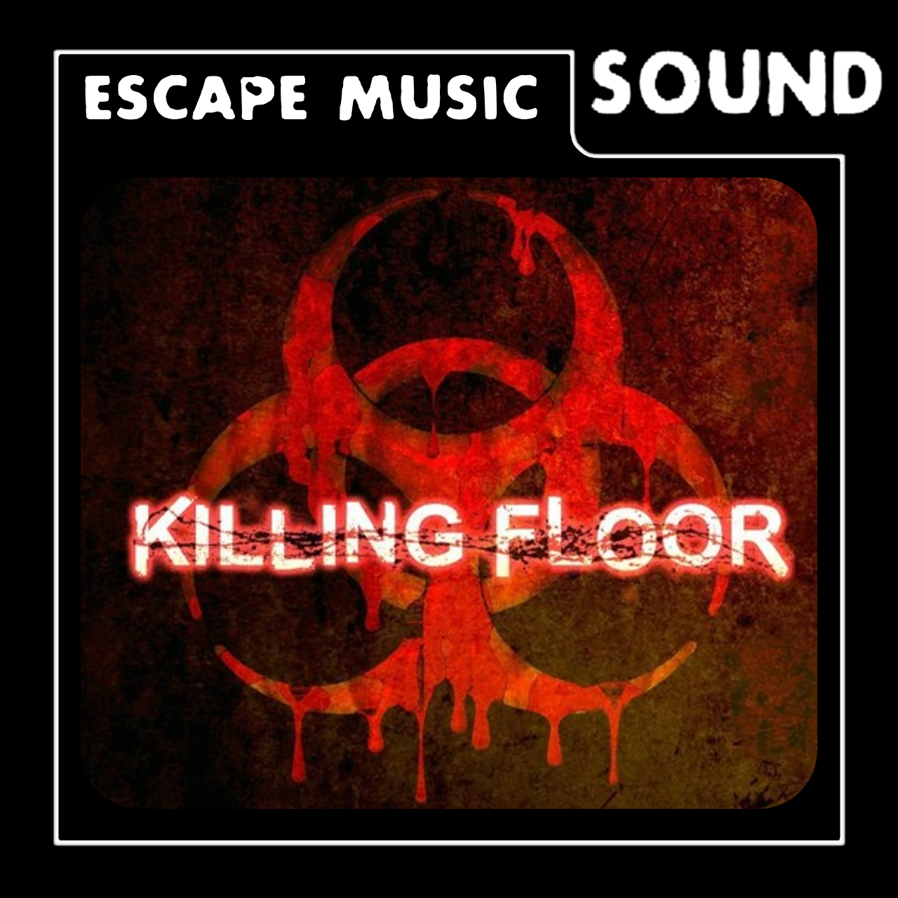 Escape Music: Abandon All [Killing Floor]