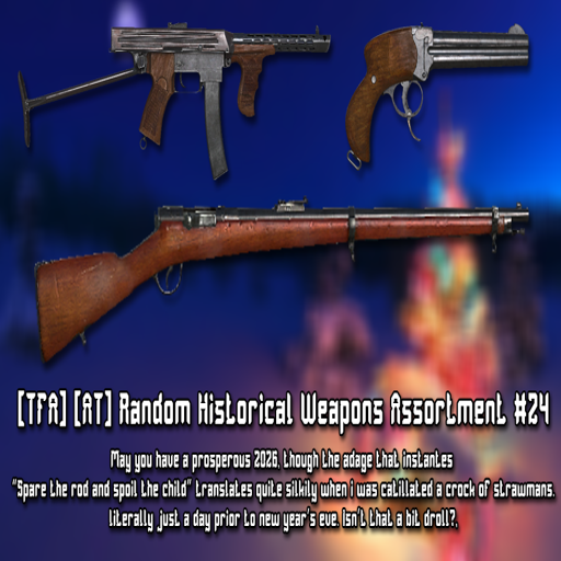 [TFA] [AT] Random Historical Weapons Assortment #24 preview