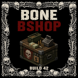 BONE > Bshop 42.20 – Project Zomboid Mod
