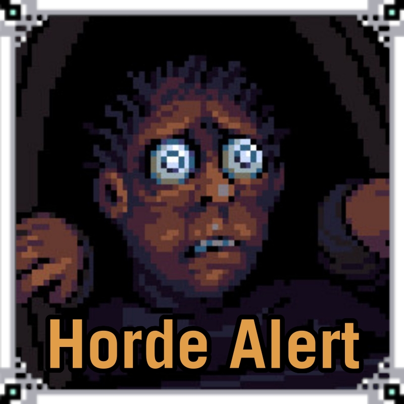 Look Outside Horde Alert
