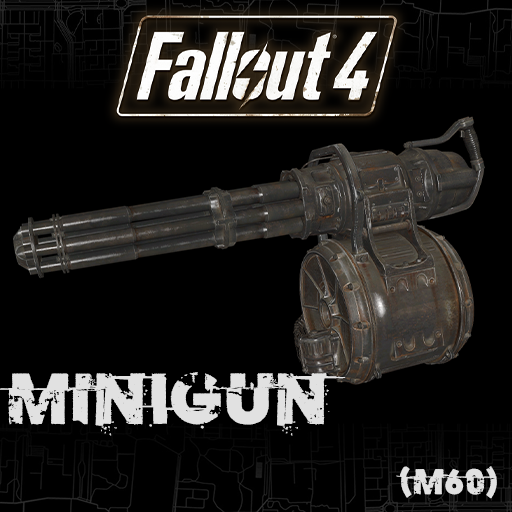 Fallout4 Minigun (M60)