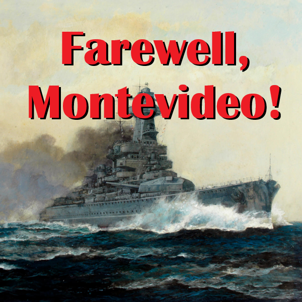 Farewell, Montevideo