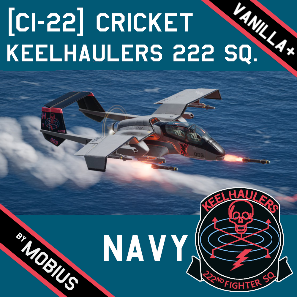 [CI-22 Cricket] "Keelhaulers" Navy (Vanilla+)