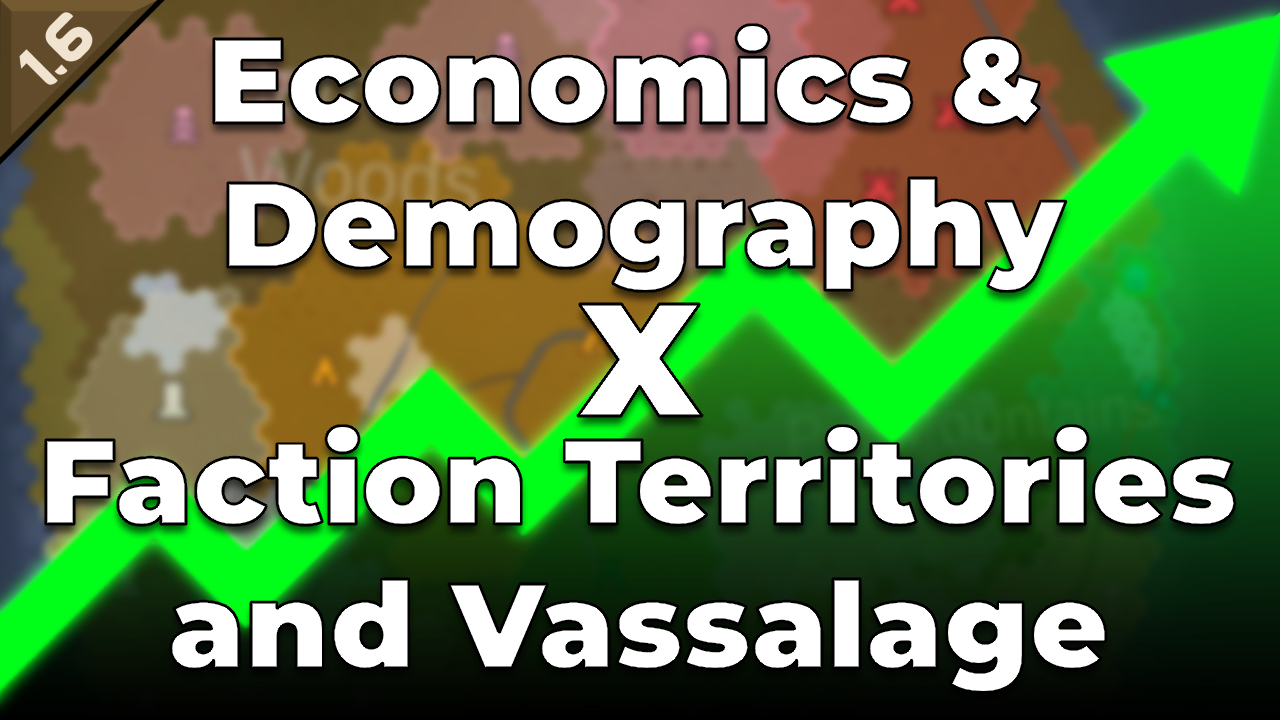 Economics & Demography x Faction Territories Compatibility Patch