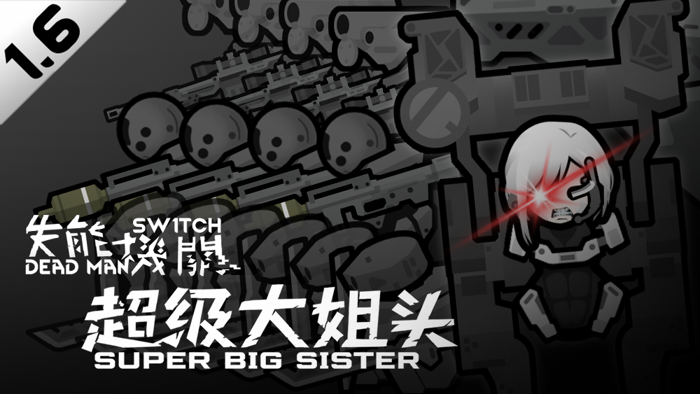 The Dead Man's Switch - Super Big Sister