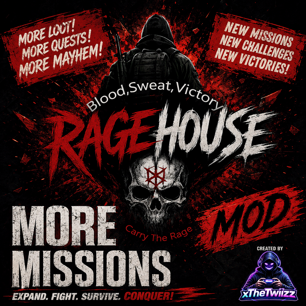 RAGEHOUSE - More Missions / by xTheTwiizz