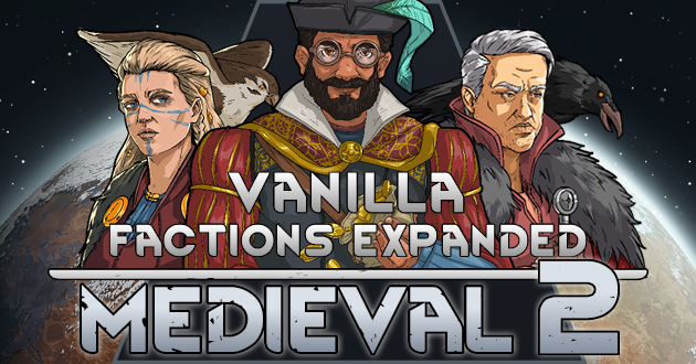 Vanilla Factions Expanded - Medieval 2 preview