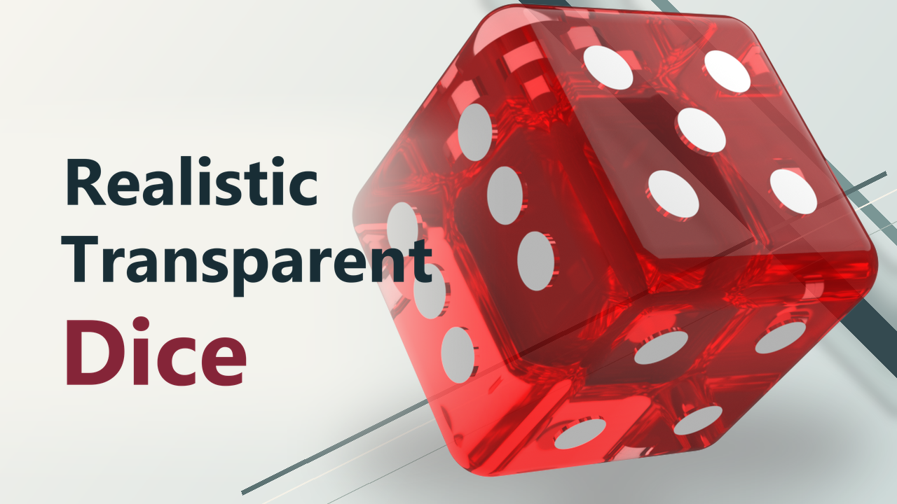 Realistic Transparent Dice