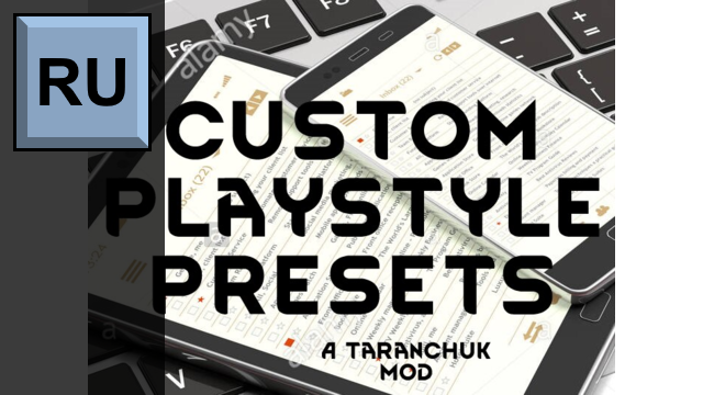Перевод Custom Playstyle Presets | Russian Translation mod preview for RimWorld