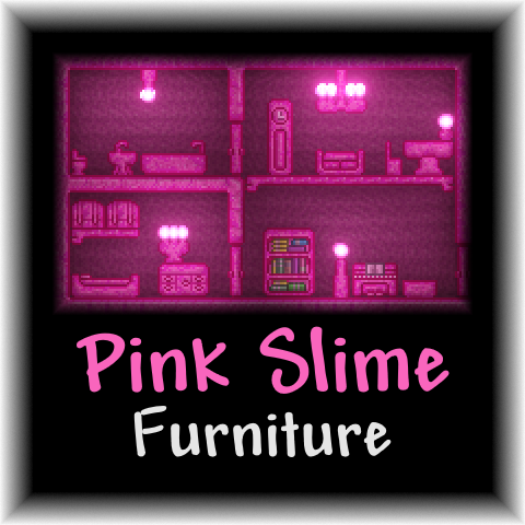 Pink Slime Furniture – Terraria Mod