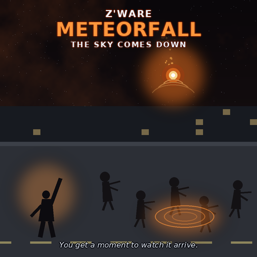 Z'Ware Meteorfall: The Sky Comes Down [B42]